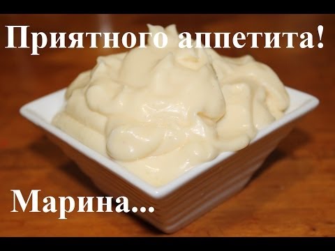 Едим дома как сделать майонез